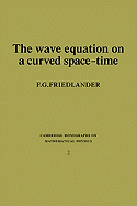 The Wave Equation on a Curved Space-Time