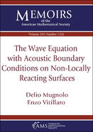 The Wave Equation with Acoustic Boundary Conditions on Non-Locally Reacting Surfaces