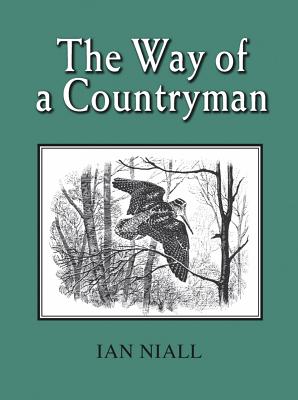 The Way of a Countryman - Niall, Ian