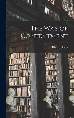 The Way of Contentment - Kaibara, Ekiken