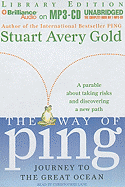 The Way of Ping: Journey to the Great Ocean