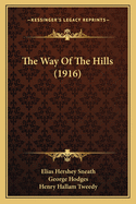 The Way of the Hills (1916)