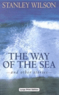 The Way of the Sea and Other Stories