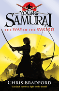 The Way of the Sword: Volume 2