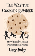 The Way the Cookie Crumbled