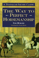 The Way to Perfect Horsemanship: Classic, Playful, and Festive Patterns