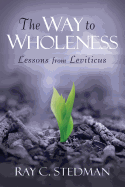 The Way to Wholeness