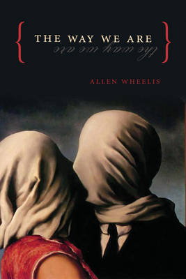 The Way We Are - Wheelis, Allen