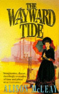 The Wayward Tide - McLeay, Alison