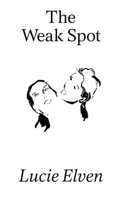 The Weak Spot - Elven, Lucie