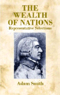 The Wealth of Nations: Representative Selections