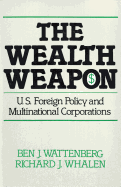 The Wealth Weapon: Four Arguments about Multinationals