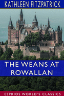 The Weans at Rowallan (Esprios Classics): Illustrated by A. Guy Smith