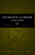 The Weapon of Prayer