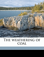 The Weathering of Coal