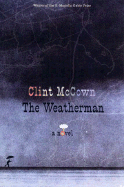 The Weatherman - McCown, Clint