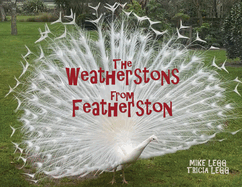 The Weatherstons from Featherston