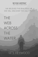 The Web across the Water