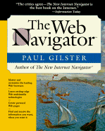 The Web Navigator - Gilster, Paul