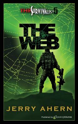 The Web: The Survivalist - Ahern, Jerry