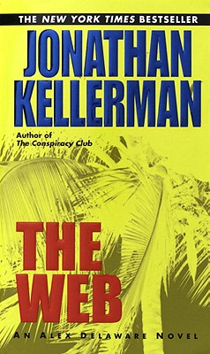 The Web - Kellerman, Jonathan