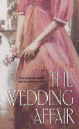 The Wedding Affair - King, Karen L