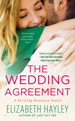 The Wedding Agreement - Hayley, Elizabeth