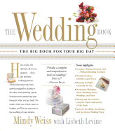 The Wedding Book: The Big Book for Your Big Day