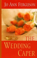 The Wedding Caper