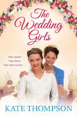The Wedding Girls - Thompson, Kate