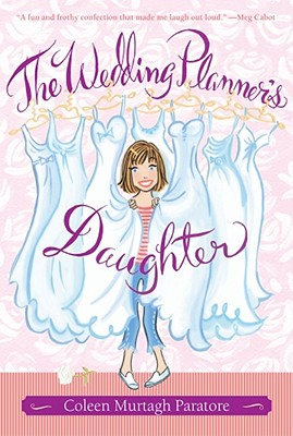 The Wedding Planner's Daughter - Paratore, Coleen Murtagh