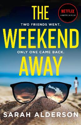 The Weekend Away - Alderson, Sarah