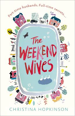 The Weekend Wives - Hopkinson, Christina