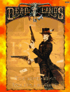 The Weird West Roleplaying Game - Hensley, Shane Lacy