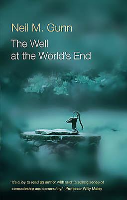 The Well at the World's End - Gunn, Neil