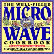 The Well-Filled Microwave Cookbook