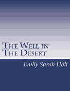 The Well in The Desert