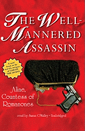 The Well-Mannered Assassin