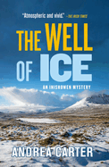 The Well of Ice: Volume 3