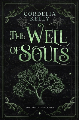 The Well of Souls - Kelly, Cordelia