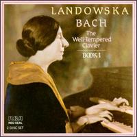 The Well-Tempered Clavier, Book I - Wanda Landowska (harpsichord)