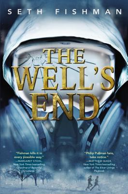 The Well's End - Fishman, Seth