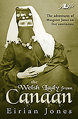 The Welsh Lady from Canaan - Jones, Eirian