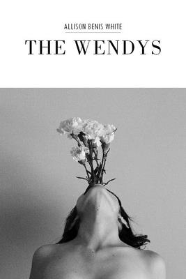 The Wendys - White, Allison Benis
