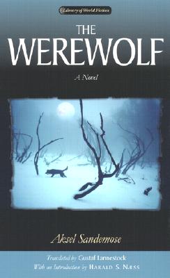 The Werewolf - Sandemose, A, and Lannestock, Gustaf (Contributions by)