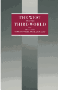 The West and the Third World: Essays in Honor of J.D.B. Miller