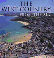 The West Country from the Air - Hawkes, Jason