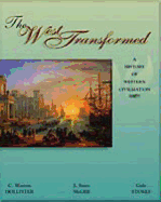 The West Transformed: A History of Western Civilization - Harcourt Brace College Publishers, and Hollister, C Warren, and Hollister, Warren