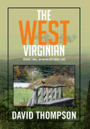 The West Virginian: Volume Three: An Anthology about Love