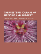 The Western Journal of Medicine and Surgery